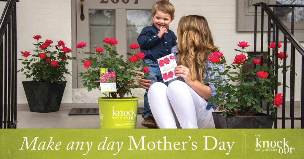 Knock Out® Roses Make any day Mother's Day Facebook Post